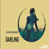 Darling (Original Mix) - Alfredo Magrini