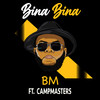 Bina Bina - BM&Campmasters