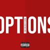 Options (Explicit) - Zaybo&Luke Goliath