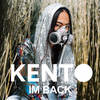 IM BACK - Kento