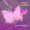Tantos Años - Circo
