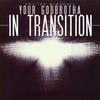 In Transition(feat. H2 & Quaint) - Quaint&H2&Your Godbrotha