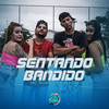 Sentando pra Bandido - MC Ruanzin&Dj Dm Audio Production