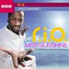 Miss Sunshine (Video Edit) - R.I.O.