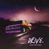 Drive(feat. Damien Hendrix) - Swi$$&Damien Hendrix