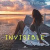 Invisible (radio edit|Explicit) - Nowakowski&Faraon