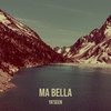 MA BELLA - Ya'seen