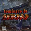 LOMINERO DE VERDAD (feat. LOMI) - OGLAVERDADERANOTAPROD&Lomi