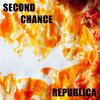 Second Chance - Republica