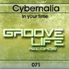 In Your Time (Dub Mix) - Cybernalia
