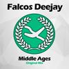 Middle Ages (Original Mix) - Falcos Deejay