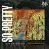 So Pretty (Explicit) - Jayo Daknoccho