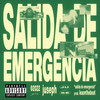 Salida De Emergencia (Explicit) - Juseph