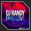 Find Love - DJ Randy