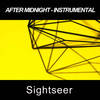 After Midnight (Instrumental) - Sightseer