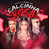 Calcinha Rosa (Explicit) - Mc Paiva ZS&Kotim&MC Pipokinha&