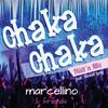 Chaka Chaka (Hütt'n Mix Single) - Marcellino & Friends&Dirndl Lady