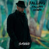 Falling Falling Down - Saven