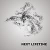 Next Lifetime (Instrumental) - MARCO SHANE&Christopher Ellis