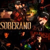 Soberano(En Vivo) (Explicit) - La Organizacion