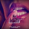 Mal Intuito(feat. MC Garoto, Mc Rd Bala & Mc Mininin) (Explicit) - DJ VINICIN DO CONCÓRDIA&MC Garoto&Mc Rd Bala&Mc Mininin
