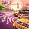 Titi Eko(feat. Bface) (Explicit) - Atifemi&Bface