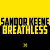 Breathless (Extended Mix) - Sandor Keene