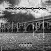 D Jones - Belle Isle (Explicit) - YT
