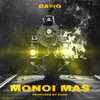 Monoi Mas (Explicit) - Dawg&(Echo)