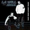 You Outta Thea(feat. Lil Saint & Corey Hicks) - La Will&Lil Saint&Corey Hicks