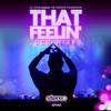 That Feeling (Dj Chus de Poniente 2010 Revisited Mix) - DJ Chus&The Groove Foundation