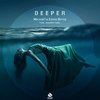 Deeper - Major7&Eddie Bitar&Jennifer June