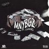 MNYBGZ (feat. Z.Güero) (Explicit) - Torin&Z.GÜERO