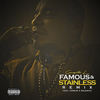 Famous & Stainless (Remix|Explicit) - Gangsta L&Conejo&Baldacci
