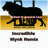 Incredible Slynk Remix - M-Beat&General Levy&Slynk&Marlon Hart