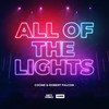 All Of The Lights - Coone&Robert Falcon