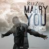 Marry You(feat. Chemphe) - ReeZon&Chemphe