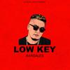 Low Key (Explicit) - Bardales