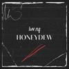 honeydew - luv.ng