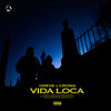 Vida Loca (Explicit) - Greve&Croma