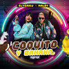 Coquito y Banana (Remix) - Elysanij&Maldy