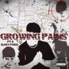 GROWING PAINS Pt. 2 (Explicit) - Baby Ford