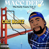 It'z Macc Deezy! (Explicit) - MACC-DEEZ