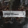 Africa Rituals - Cabuata Júnior