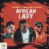 African Lady(feat. Stanley Enow & Tzy Panchak) - Slym Harley&Stanley Enow&Tzy Panchak