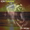 Laugh (Original Mix) - Iont