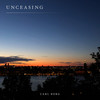 Unceasing - Carl Borg