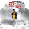 2K21 Finals(feat. Lou Gram) (Explicit) - SmerfBeats&Lou Gram