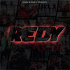 Redy (Explicit) - El Barto&Fran C&Fusok&Blackroy&Borrarish&Fat Broka&Chito Is Back&Jonakapazio&Kevin Martes 13&El Shaaki&Sponer&Dani Salvador&El Menor