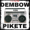 Dembow Con Pikete 5 - F1 El Control